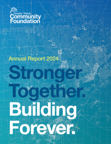 2024 Toledo Community Foundation Annual Report